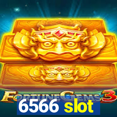 6566 slot